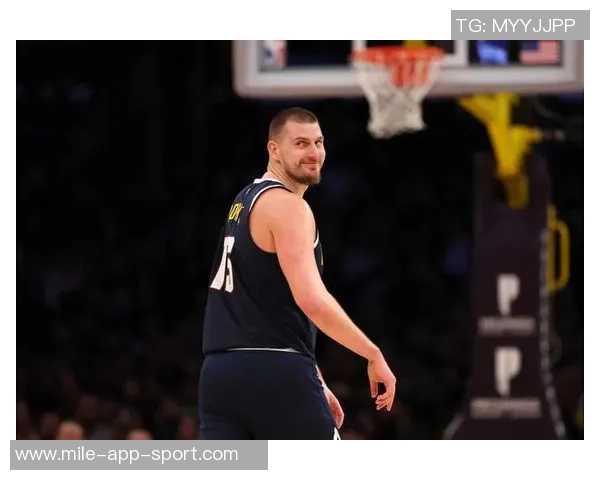 瓦兰谈双塔组合与约基奇的潜力但对抗快速后卫存在挑战